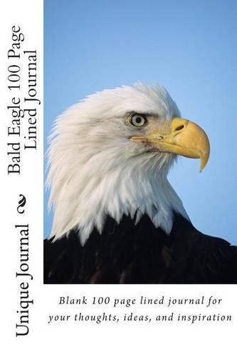 Bald Eagle 100 Page Lined Journal