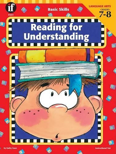 Basic Skills Reading for Understanding, Grades 7 - 8: (Basic Skills Reading for Understanding)