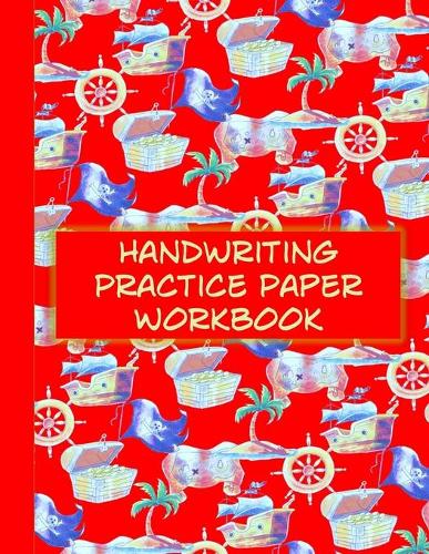 Handwriting Practice Paper Workbook