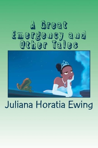 A Great Emergency and Other Tales