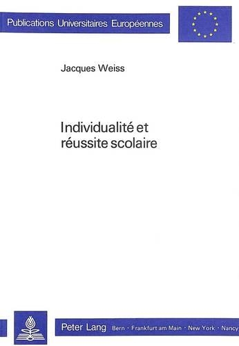 Individualité Et Réussite Scolaire