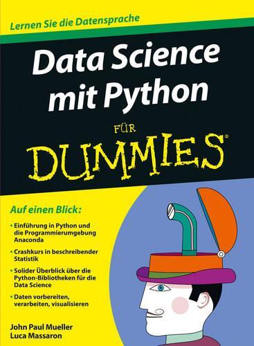 Data Science mit Python für Dummies: (Für Dummies)