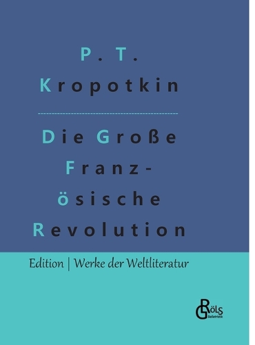 Die Große Französische Revolution - Band 2