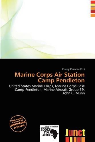 Marine Corps Air Station Camp Pendleton