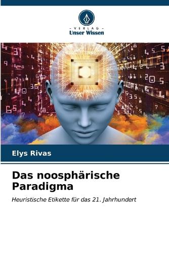 Das noosphärische Paradigma