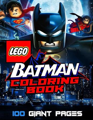 The Lego Batman Movie Coloring Book: Super Gift for Kids and Fans - Great Coloring Book with High Quality Images