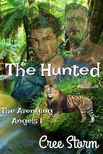 The Hunted: (1 Avenging Angels)