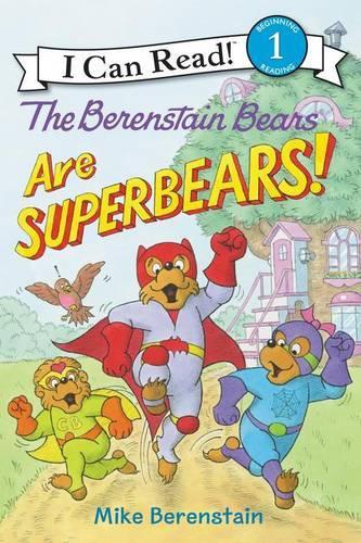 The Berenstain Bears Are Superbears!: (I Can Read Level 1)