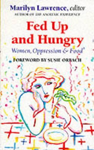 Fed Up and Hungry: Women, Oppression and Food