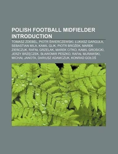 Polish Football Midfielder Introduction