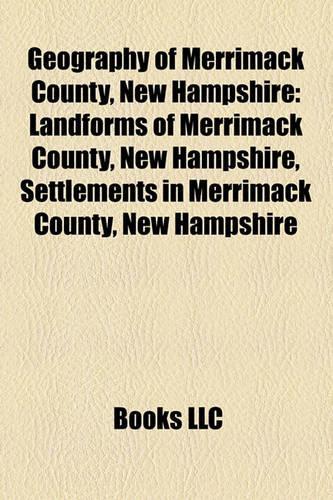 Geography of Merrimack County, New Hampshire