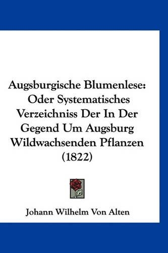 Augsburgische Blumenlese