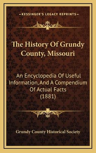 The History Of Grundy County, Missouri