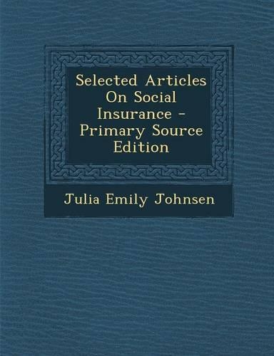 Selected Articles on Social Insurance