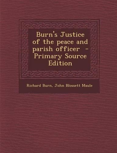 Burn's Justice of the Peace and Parish Officer