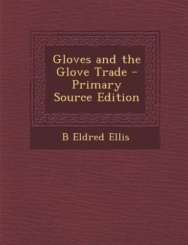 Gloves and the Glove Trade