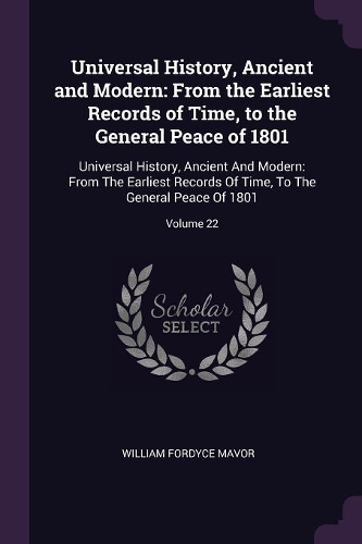 Universal History, Ancient and Modern