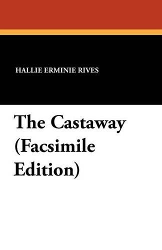 The Castaway (Facsimile Edition): (English)