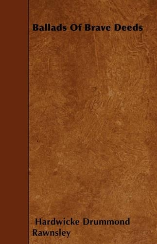 Ballads Of Brave Deeds