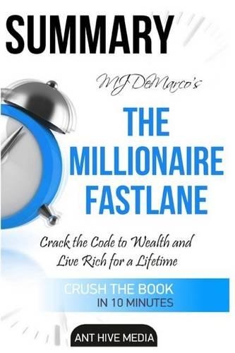 Mj DeMarco's the Millionaire Fastlane
