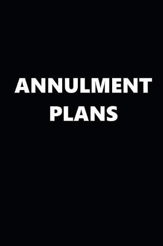 2020 Weekly Planner Annulment Plans Black White 134 Pages