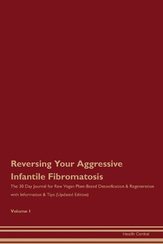 Reversing Your Aggressive Infantile Fibromatosis