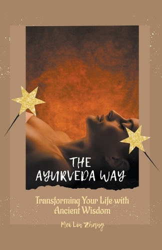 The Ayurveda Way