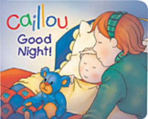 Caillou - Good Night