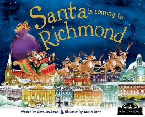 Santa is Coming to Richmond
