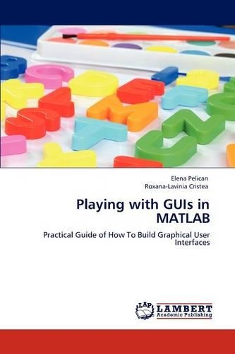 Playing with GUIs in MATLAB