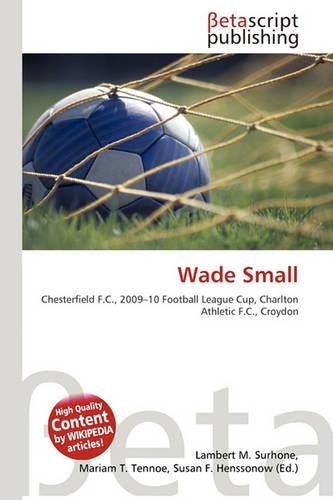 Wade Small