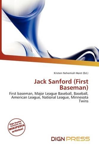 Jack Sanford (First Baseman)