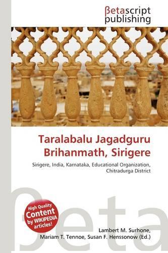 Taralabalu Jagadguru Brihanmath, Sirigere: (English)
