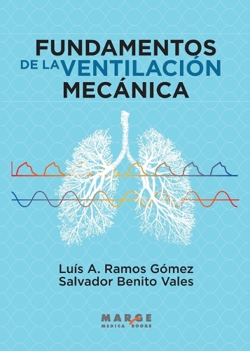 Fundamentos de la ventilación mecánica