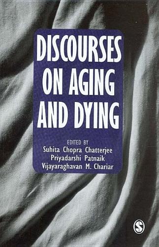 Discourses on Aging and Dying
