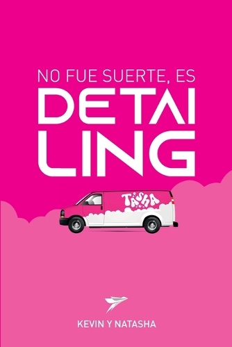 No fue suerte, es DETAILING