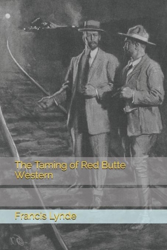 The Taming of Red Butte Western