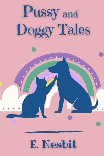 Pussy and Doggy Tales
