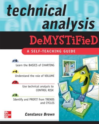 Technical Analysis Demystified: A Self-Teaching Guide(Demystified)