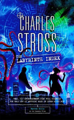 The Labyrinth Index: A Laundry Files Novel(Laundry Files)