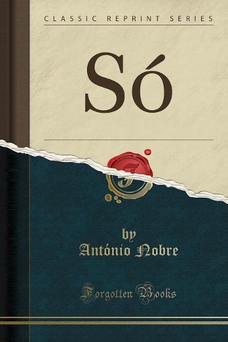 Só (Classic Reprint)