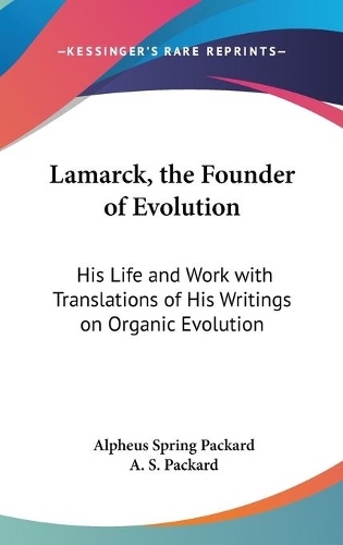 Lamarck, The Founder Of Evolution