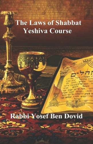 The Laws of Shabbat