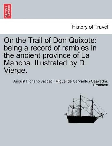 On the Trail of Don Quixote