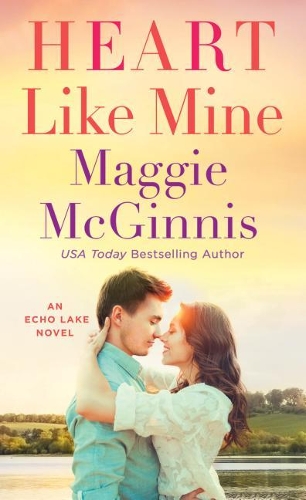 Heart Like Mine: An Echo Lake Novel(2 Echo Lake Novel)