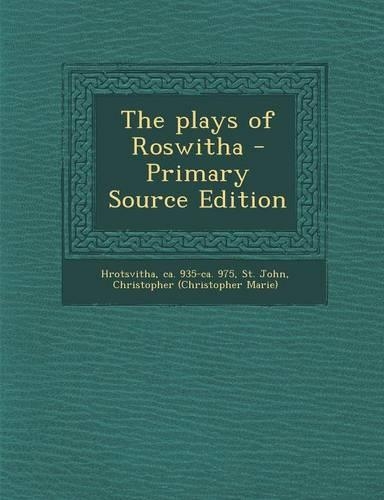 The Plays of Roswitha