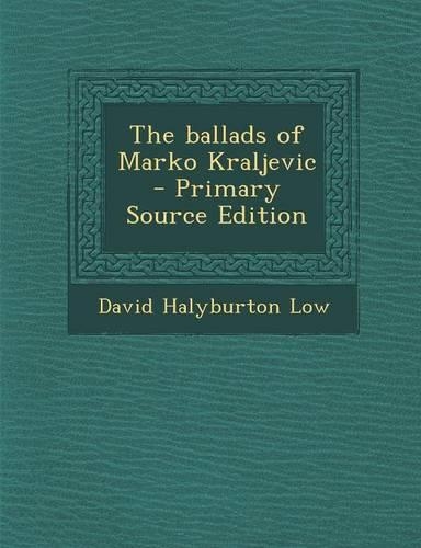 The Ballads of Marko Kraljevic