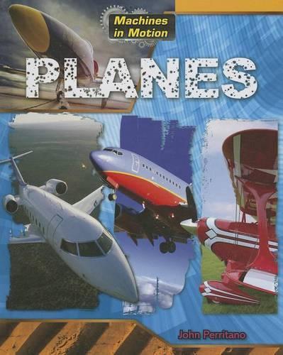 Planes: (Machines in Motion)