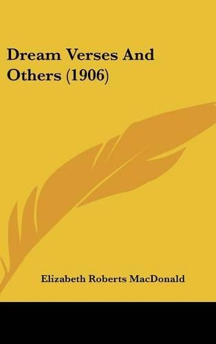 Dream Verses and Others (1906)