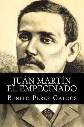 Juan Martin el empecinado: (Spanish)
